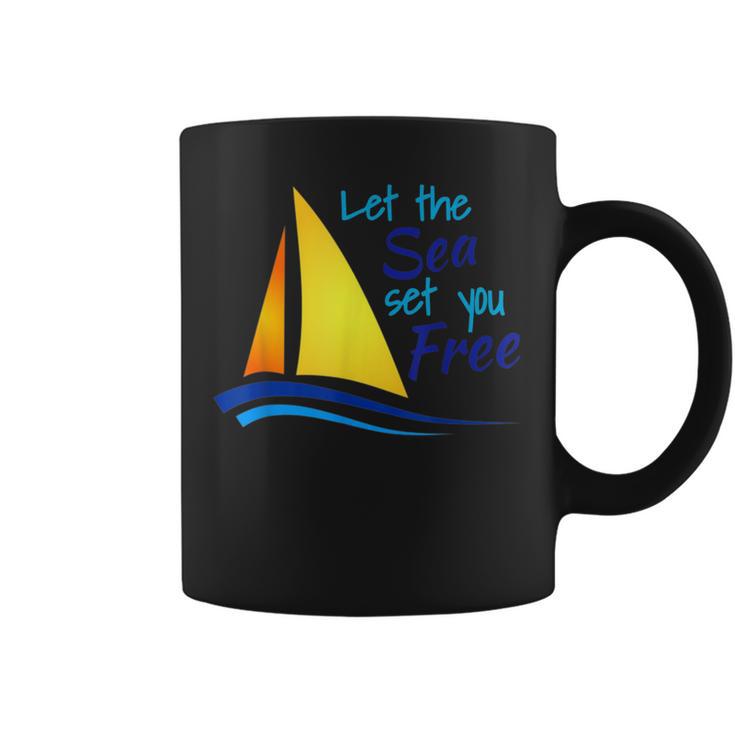 Let The Sea Set You Free Boating Sailboats Oceans Coffee Mug