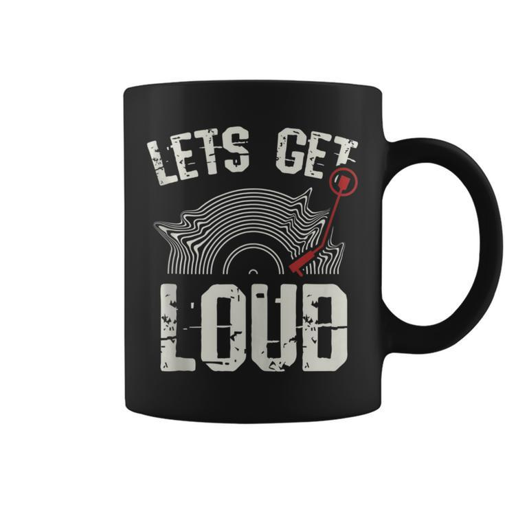Let's Get Loud Musician Turntable Music Vinyl Record Coffee Mug
