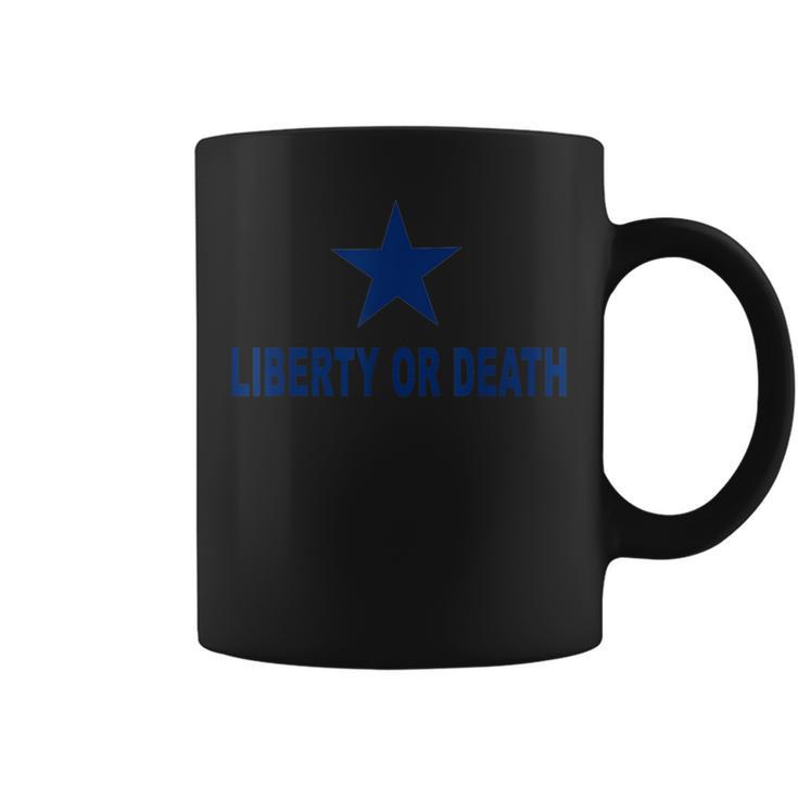 Liberty Or Death Troutman's Texas Independence Flag Coffee Mug