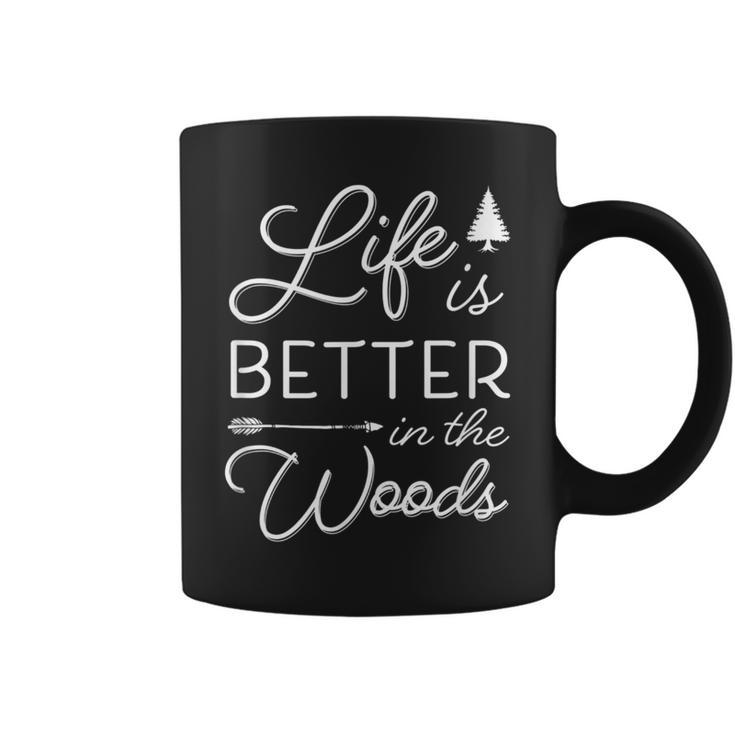 Life Is Better In The Woods Cool Rustic Vacation Quote Coffee Mug