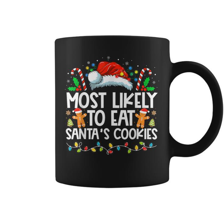 Most Likely To Eat Santa's Cookies Christmas Matching Family Coffee Mug
