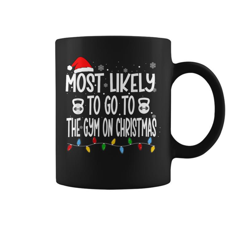 Most Likely To Go The Gym On Christmas For Fitness Lover Coffee Mug