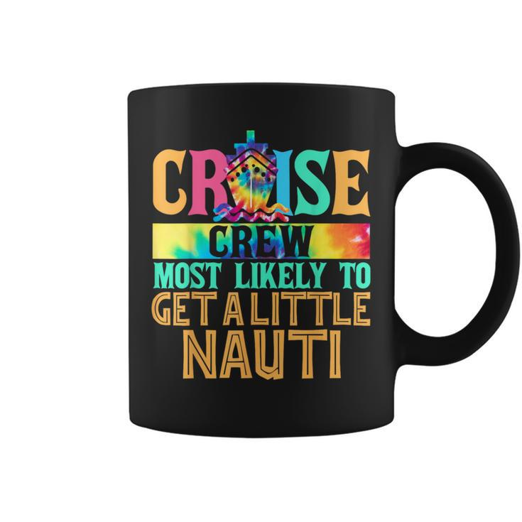 Most Likely To Get A Little Nauti Family Cruise Trip Coffee Mug