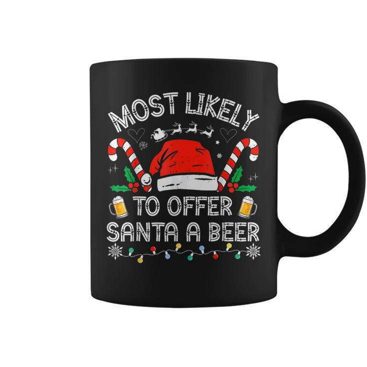 Most Likely To Offer Santa A Beer Family Matching Men Coffee Mug