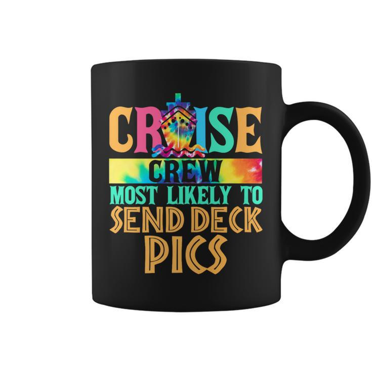 Most Likely To Send Deck Pics Matching Family Cruise Coffee Mug