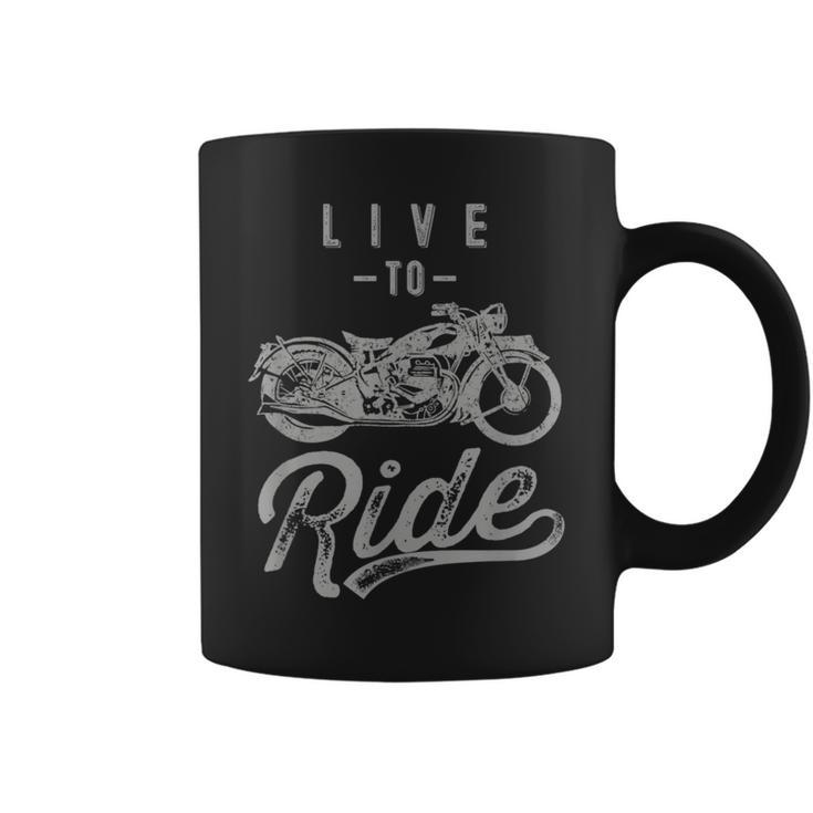 Live To Ride Vintage Motorcycle Biker I Love My Motorcycle Coffee Mug