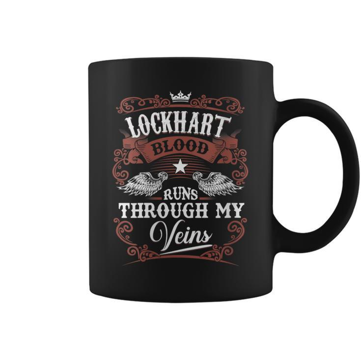 Lockhart Blood Runs Through My Veins Vintage Family Name Coffee Mug
