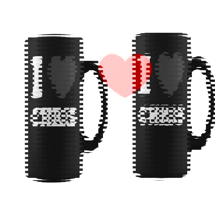I Love Chris I Heart Chris Chris Coffee Mug