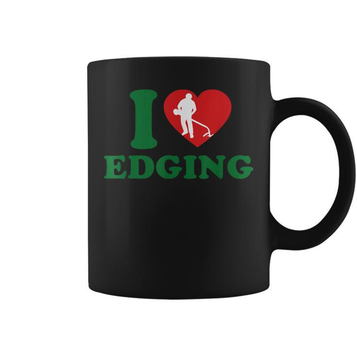 I Love Edging For Women Coffee Mug