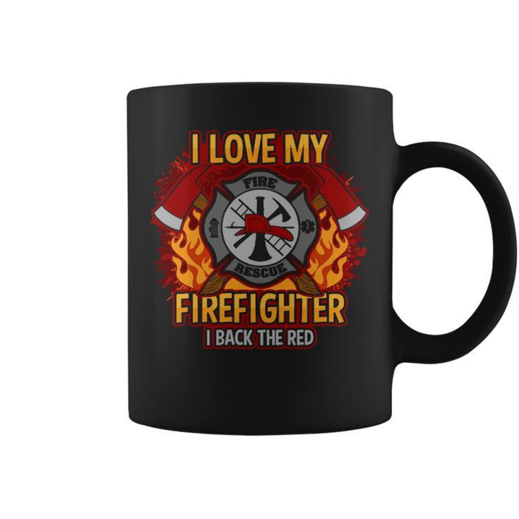 I Love My Firefighter Coffee Mug