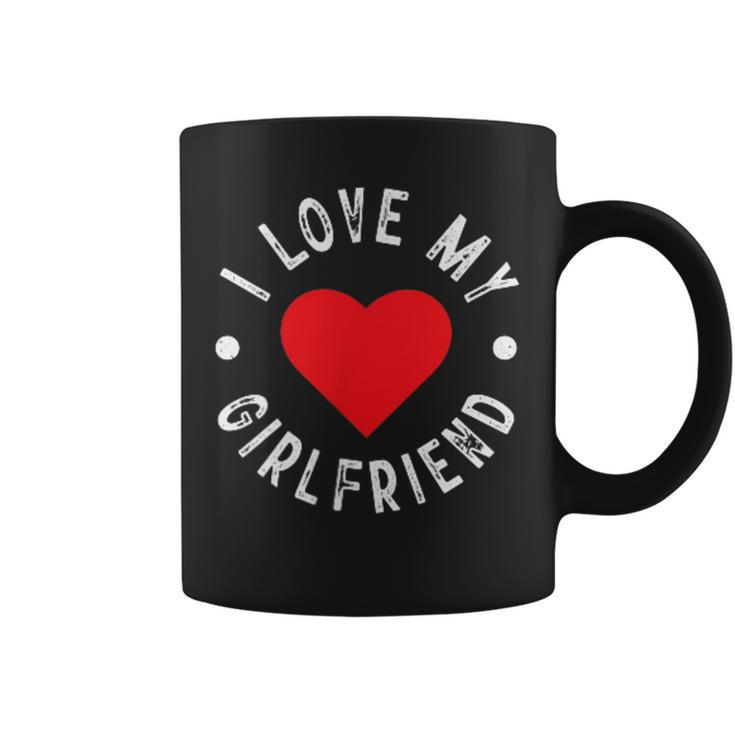 I Love My Gf I Heart My Girlfriend I Love My Girlfriend Coffee Mug