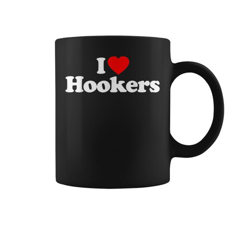 I Love Hookers Heart Souvenir Coffee Mug
