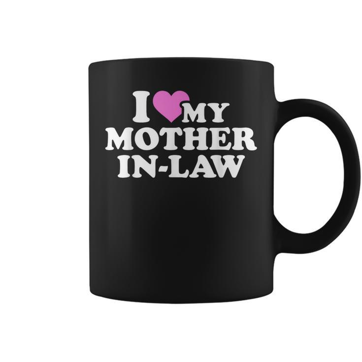 I Love My Mother-In-Law Coffee Mug