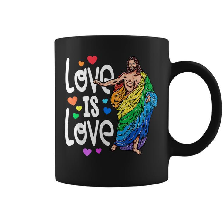 Love Is Love Pride Gay Jesus Pride For Women Coffee Mug