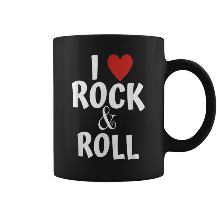 I Love Rock & Roll Music For Fans Rock And Roll For Young Coffee Mug