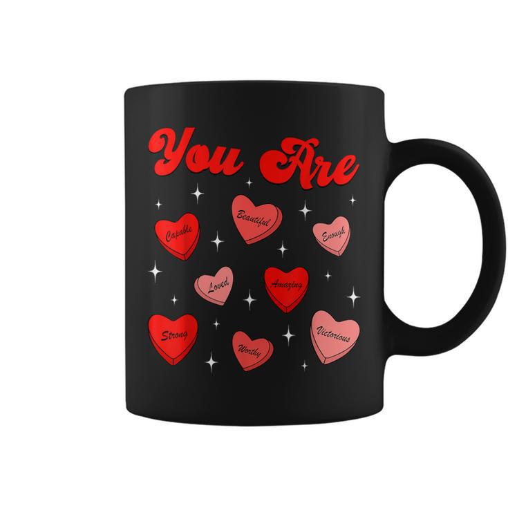 You Are Loved Worthy Enough Candy Heart Teacher Valentine Coffee Mug