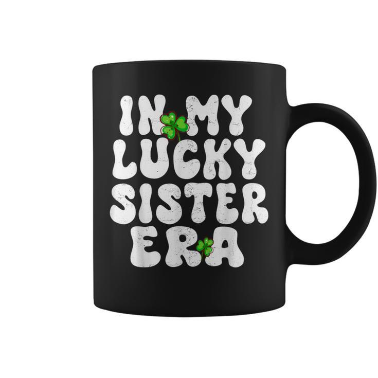 In My Lucky Sister Era Groovy Sister St Patrick's Day Coffee Mug