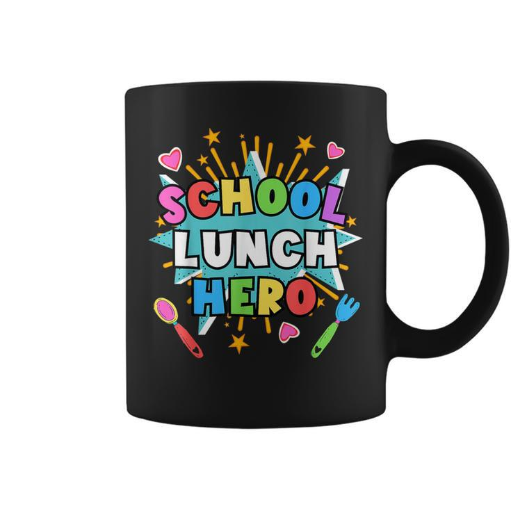 Lunch Hero Squad A Food Service Worker School Lunch Hero Coffee Mug
