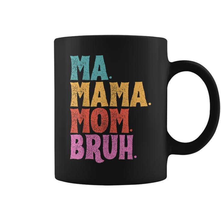 Ma Mama Mom Bruh Vintage Mother Coffee Mug