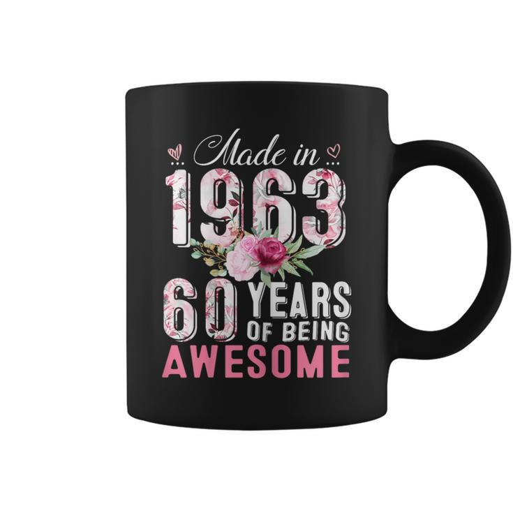 Made In 1963 Floral 60 Year Old Vintage 60Th Birthday Party Coffee Mug