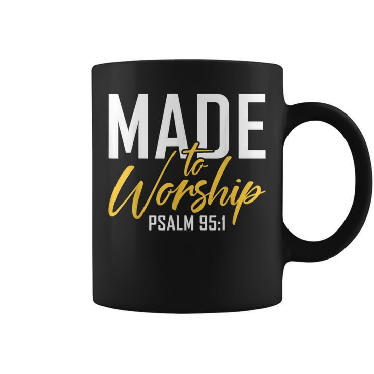 Made To Worship Worship & God Coffee Mug
