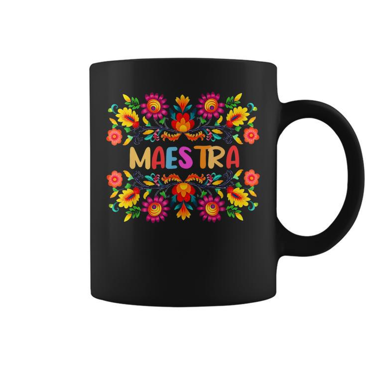 Maestra Cinco De Mayo Spanish Mexican Teacher Coffee Mug