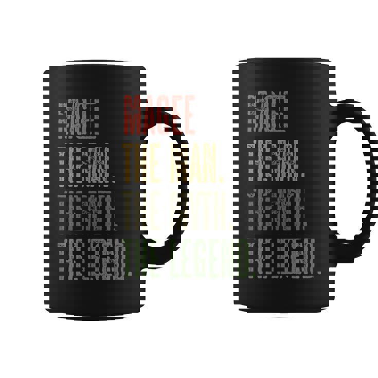 Magee The Man The Myth The Legend Boys Name Coffee Mug