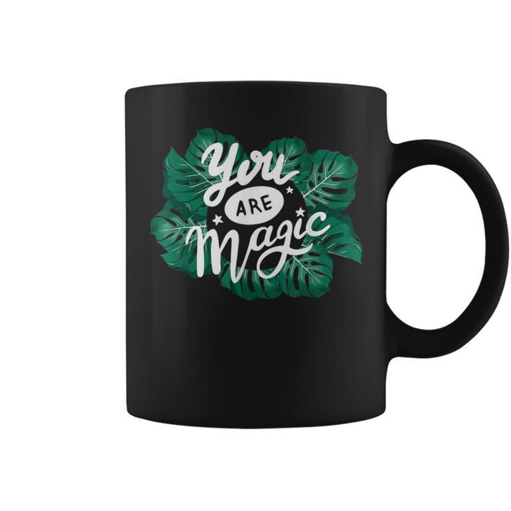 You Are Magic Palm Leaves Tropical Summer Wear Coffee Mug