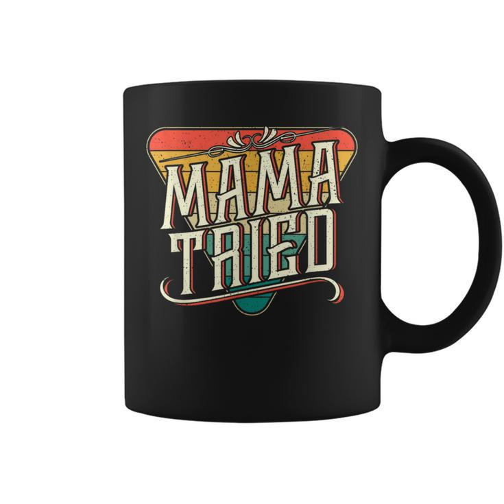 Mama Tried Vintage Country Music Outlaw Coffee Mug