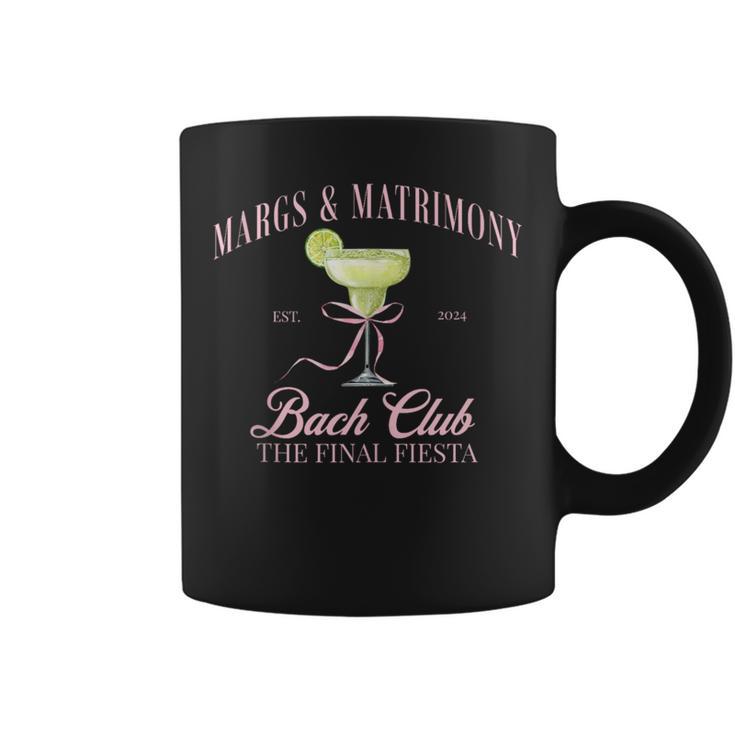 Margs And Matrimony Bachelorette Party Bach Club Margarita Coffee Mug