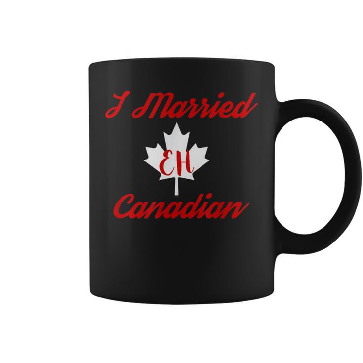 I Married Eh Canadian Marriage Coffee Mug