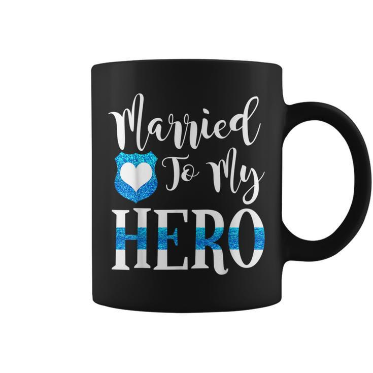 Married To My Hero Cute Police Officer Wife Coffee Mug