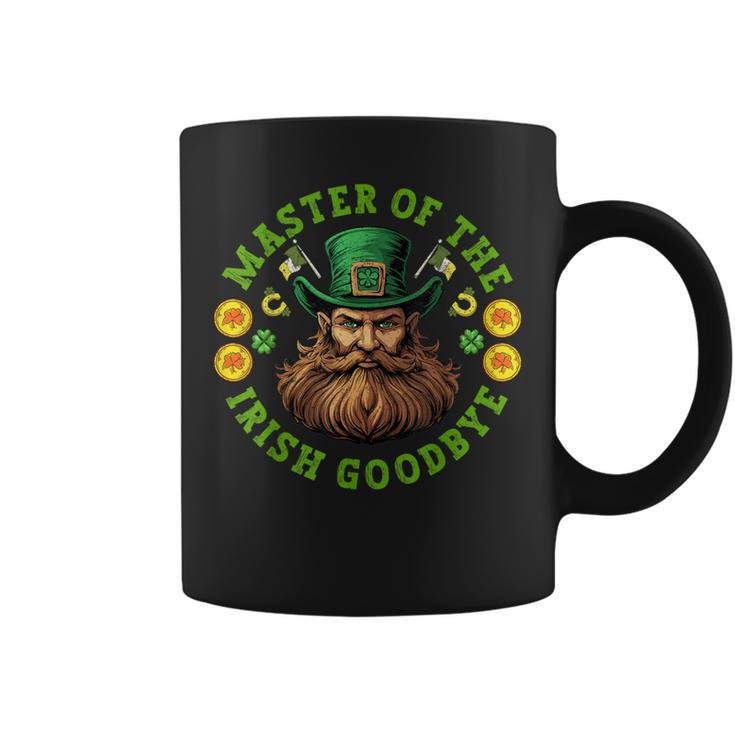 Master Of The Irish Goodbye St Patrick's Day Paddy's Party Coffee Mug