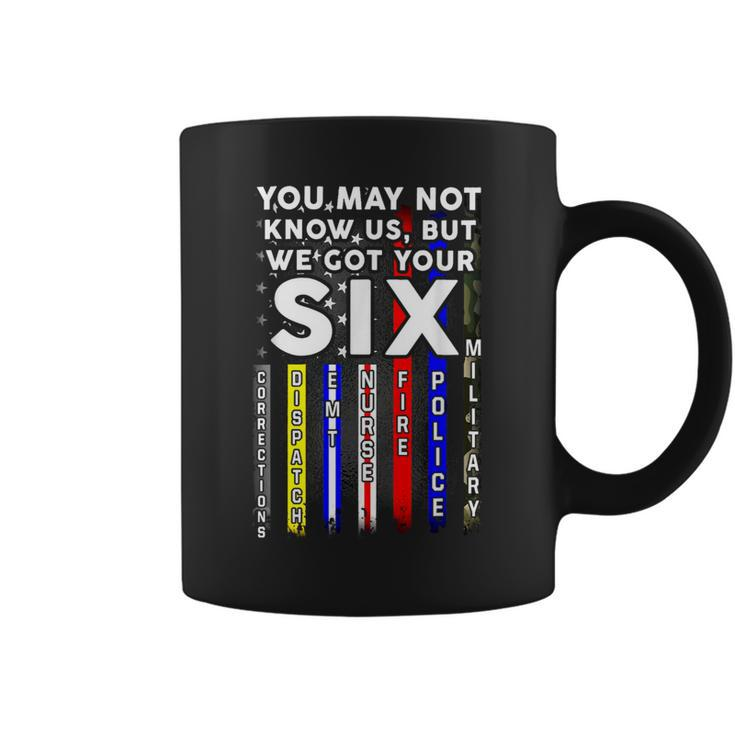You May Not Know Us But We Got Your 6 Military Police Nurse Coffee Mug