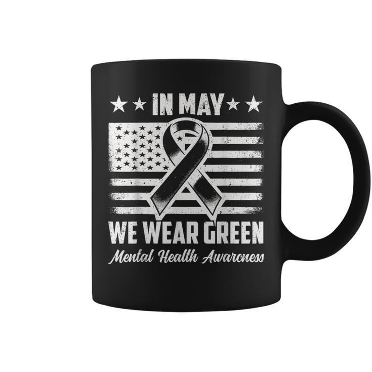 In May We Wear Green Mental Health Awareness Month Women Coffee Mug