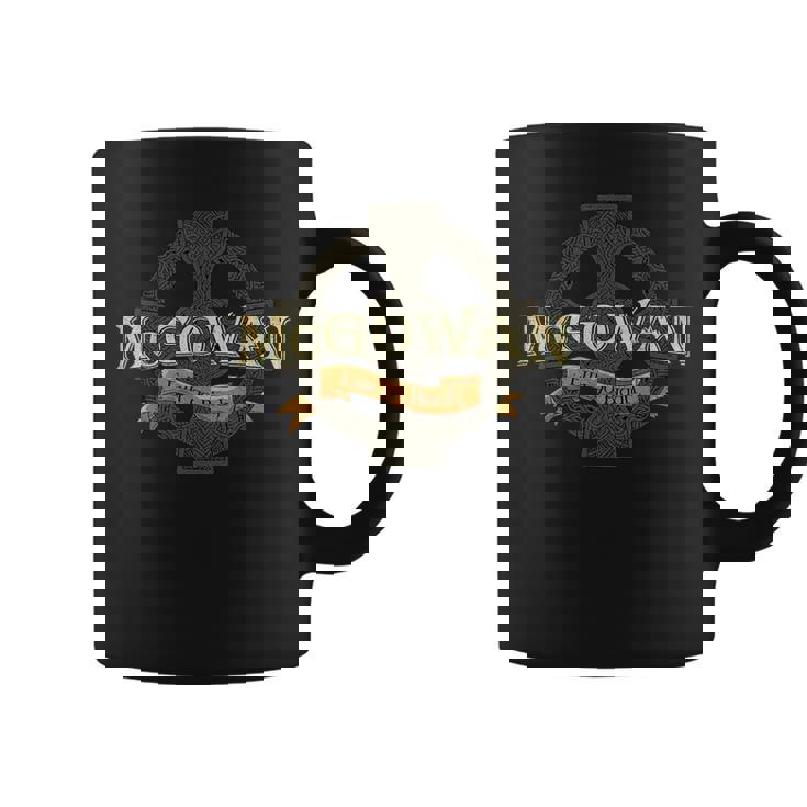 Mcgowan Irish Surname Mcgowan Irish Family Name Celtic Cross Coffee Mug