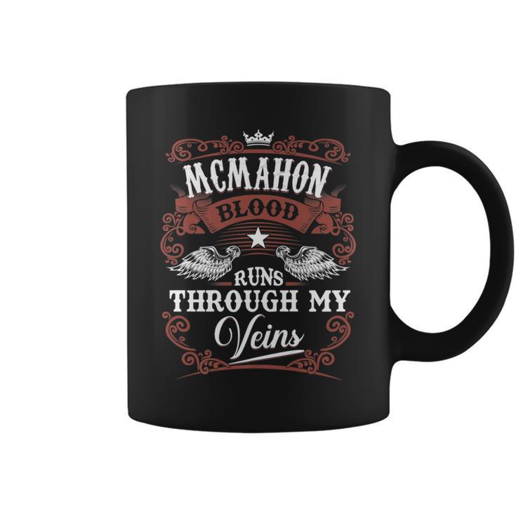 Mcmahon Blood Runs Through My Veins Family Name Vintage Coffee Mug