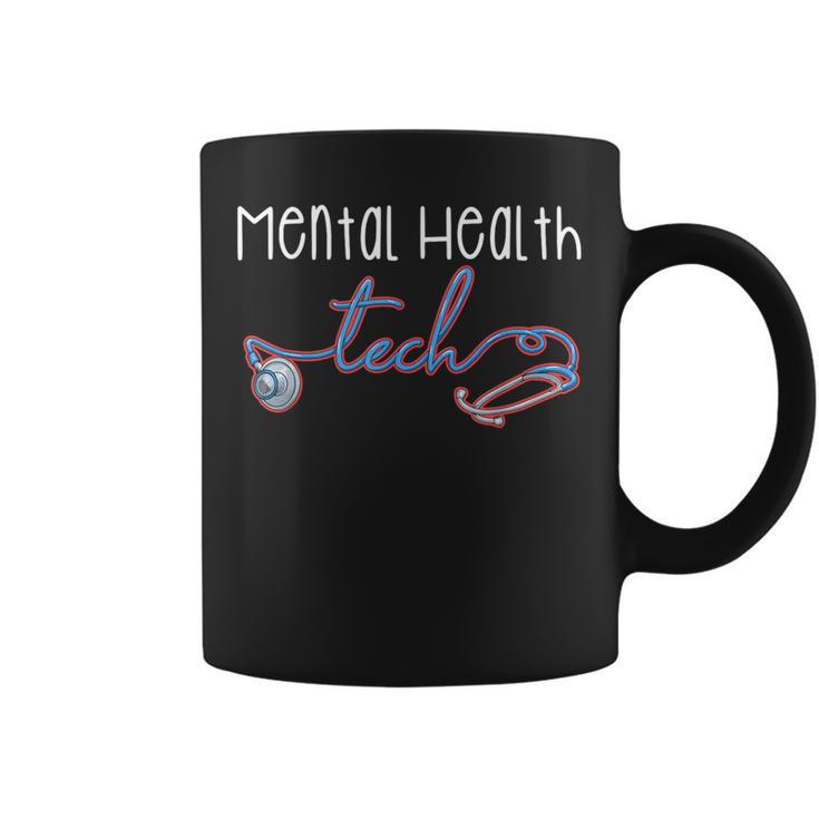 Mental Health Tech Healthcare Worker Psychiatric Technician Coffee Mug