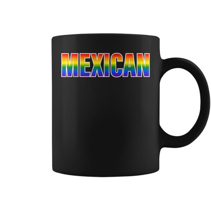 Mexican Pride Lgbtq Rainbow Mexico Pride Coffee Mug