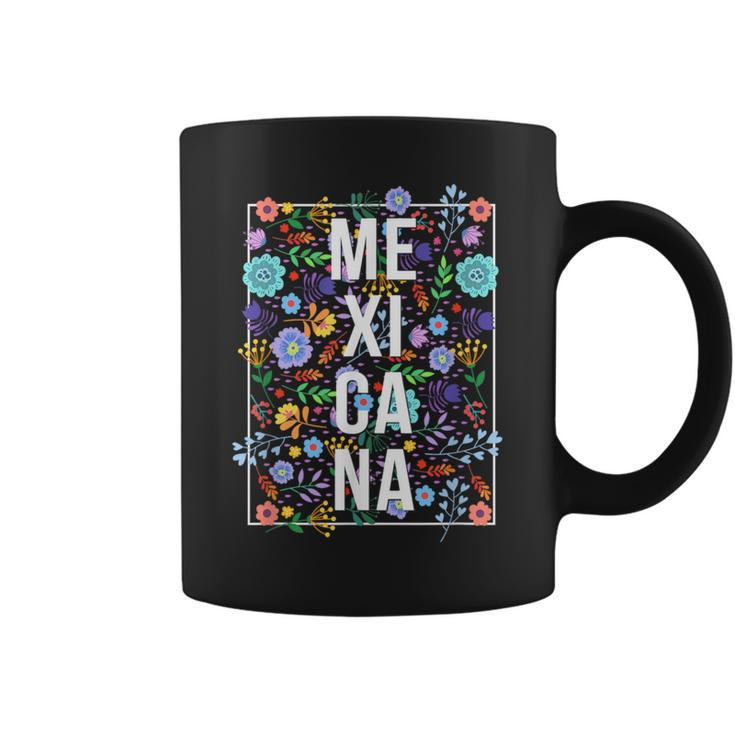 Mexicana Latina Flowers Mexican Girl Mexico Woman Coffee Mug