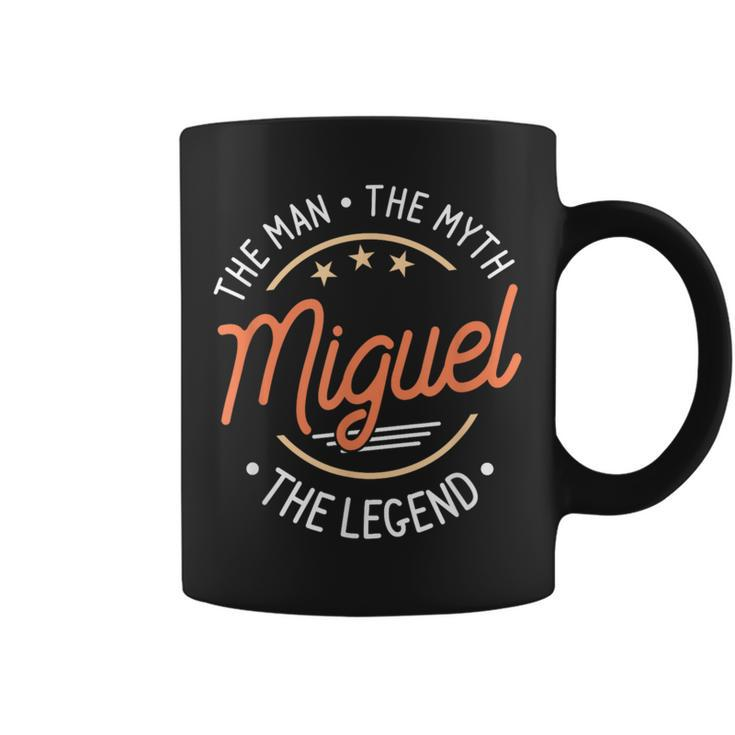 Miguel The Man The Myth The Legend Coffee Mug