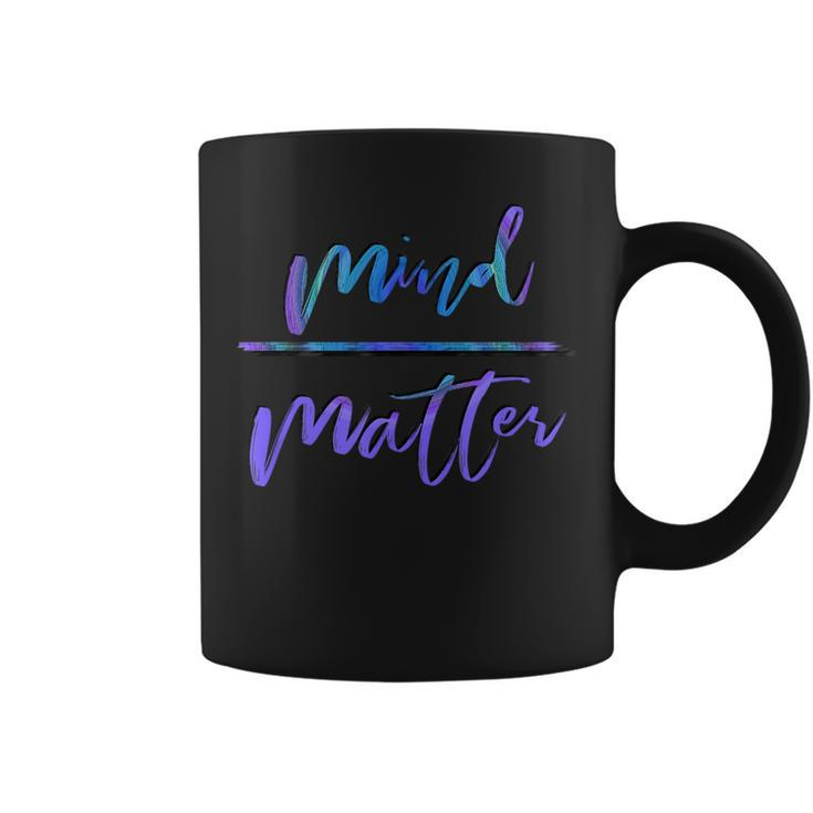 Mind Over Matter Inspiring Gym Coffee Mug
