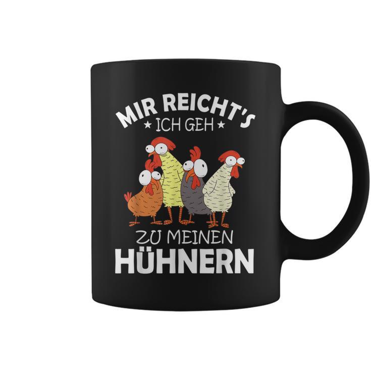 Mir Reichts Ich Geh Zu Meinen Hühnern Easter Idea Tassen