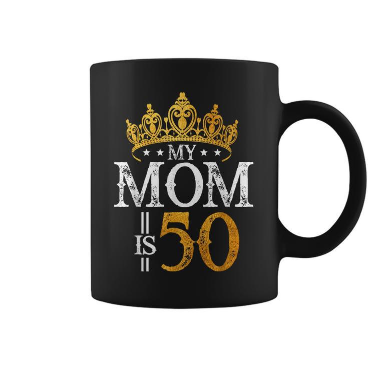 My Mom Is 50 Years Old 1972 50Th Birthday For Mom Coffee Mug