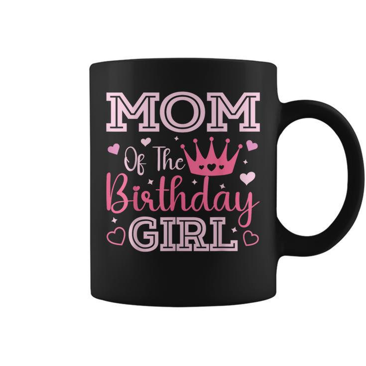 Mom Of The Birthday Girl Cute Pink Matching Family Party Coffee Mug