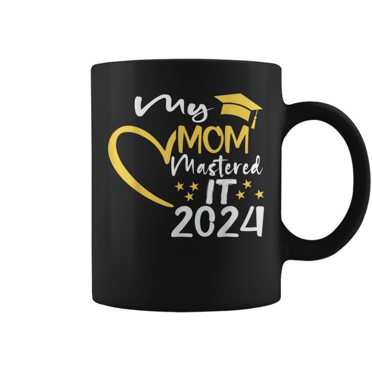 My Mom Mastered It Class Of 2024 Masters Graduation Coffee Mug