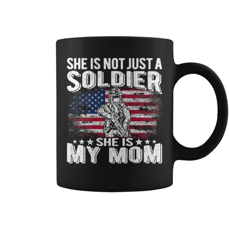 My Mom Is A Soldier Patriotic Proud Military Son Daughter Coffee Mug
