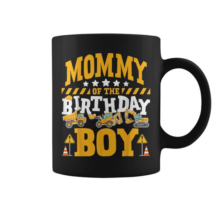Mommy Of The Birthday Boy Excavator Construction Truck Coffee Mug