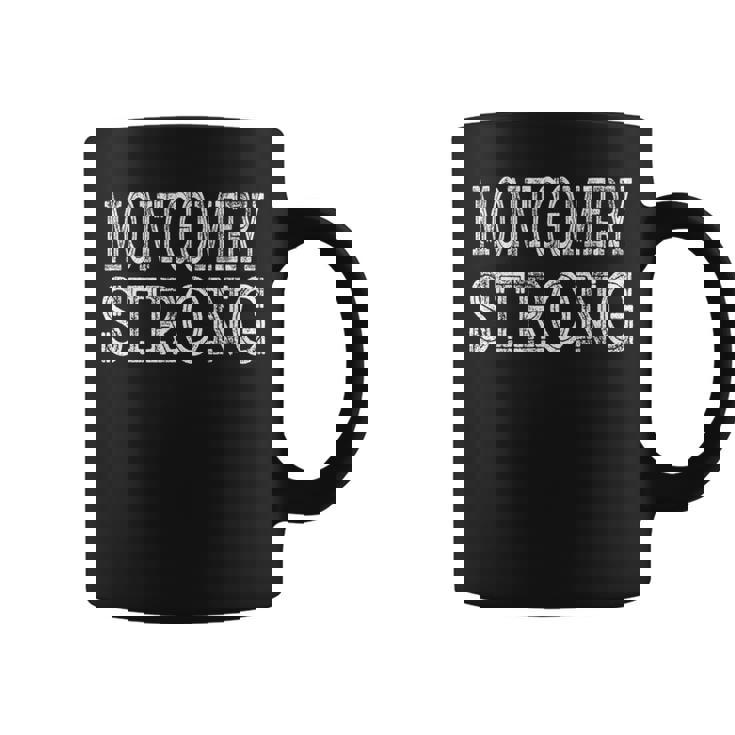 Montgomery Strong Squad Family Reunion Last Name Team Custom Coffee Mug