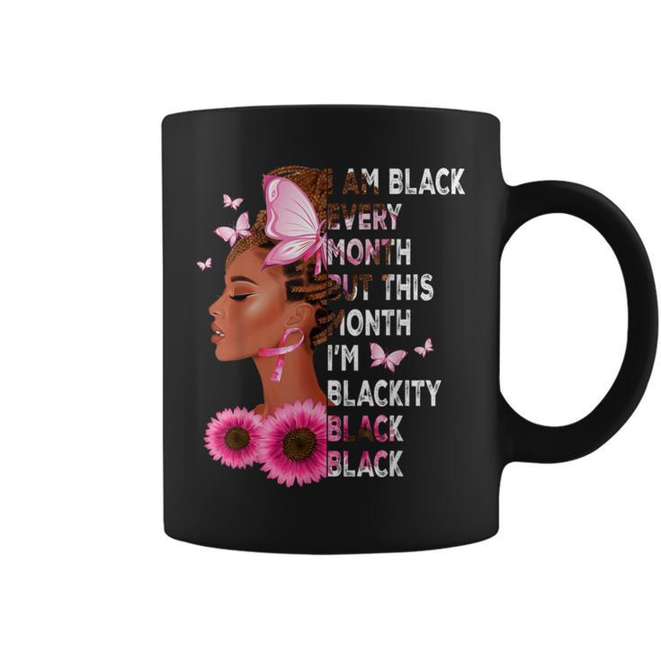 This Month I'm Blackity African Black History Month Women Coffee Mug